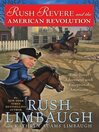 Cover image for Rush Revere and the American Revolution